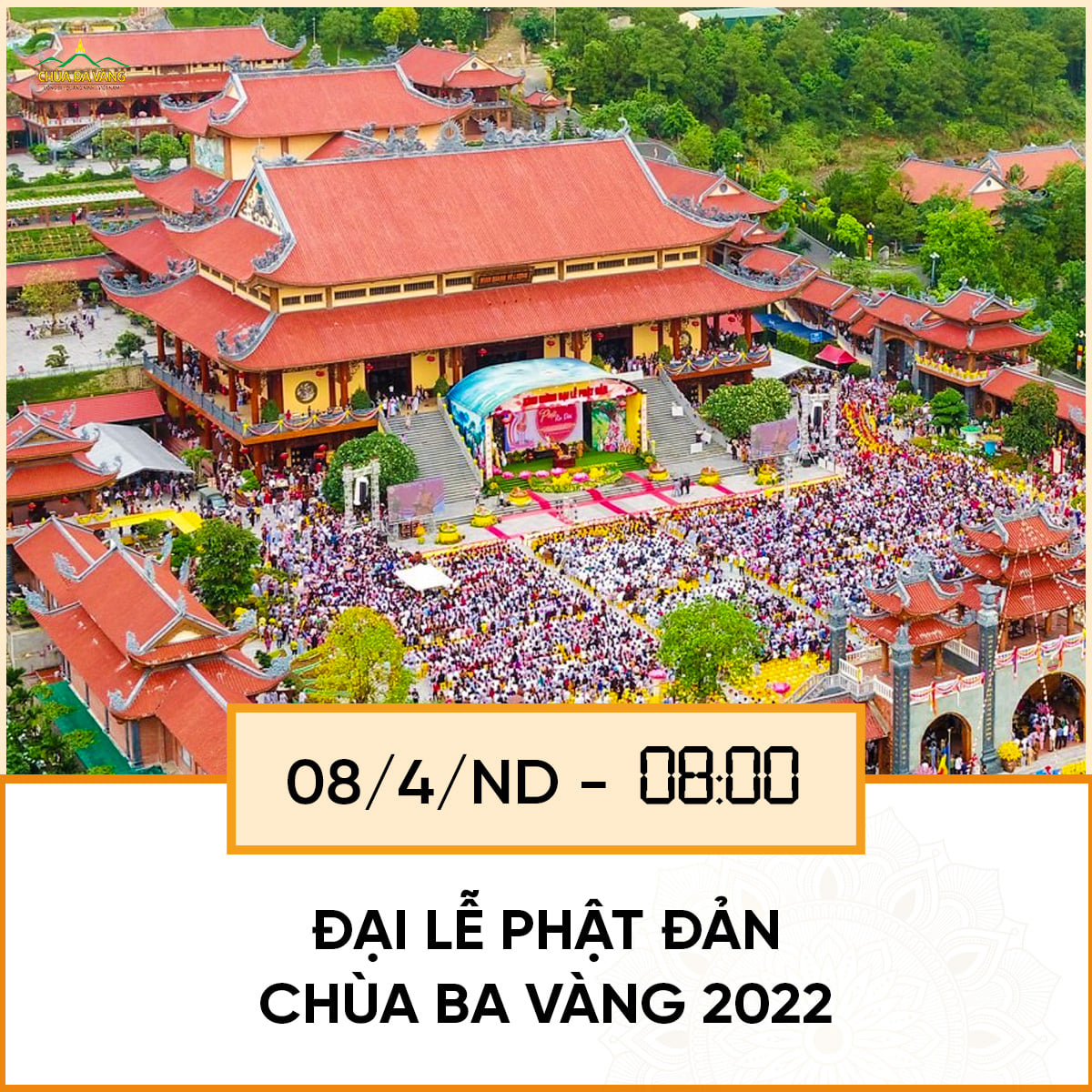 Đại lễ Phật đản chùa Ba Vàng 2022