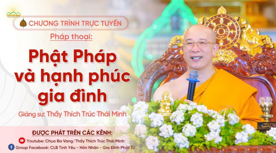 [Video] Phật Pháp và hạnh phúc gia đình