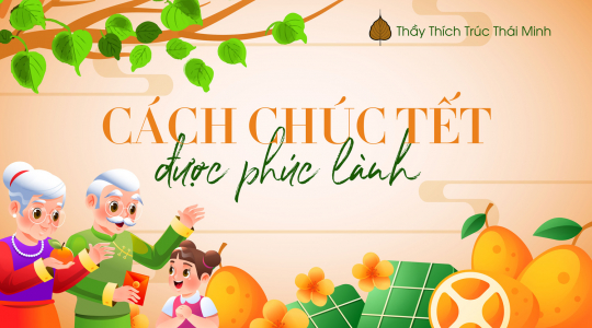 Cách chúc Tết ý nghĩa đem đến phúc lành trong dịp đầu xuân năm mới