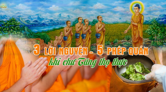 Tam đề ngũ quán: 3 lời nguyện và 5 phép quán khi thọ thực của chư Tăng