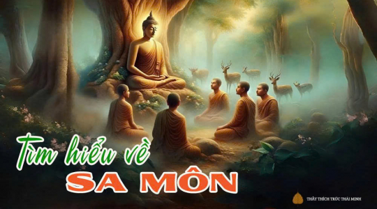 3 điều Phật dạy về Sa môn: Bậc tu hành vì mục đích diệt tận phiền não