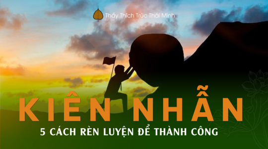 Vai trò của lòng kiên nhẫn: Bí quyết thành công và 5 cách rèn luyện