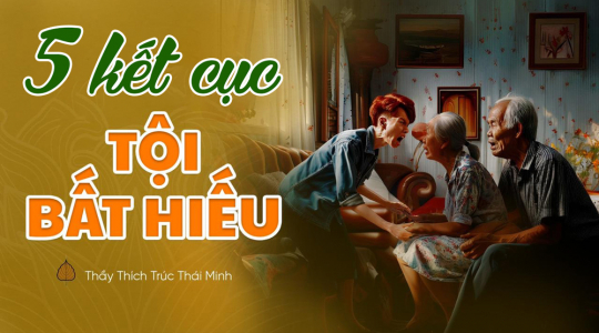5 kết cục của đứa con bất hiếu và cách thay đổi thành người có hiếu