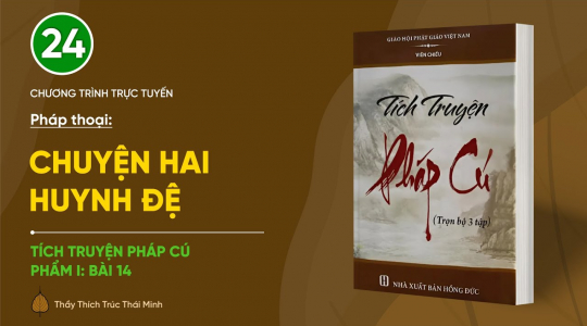 [Video] Pháp thoại: 