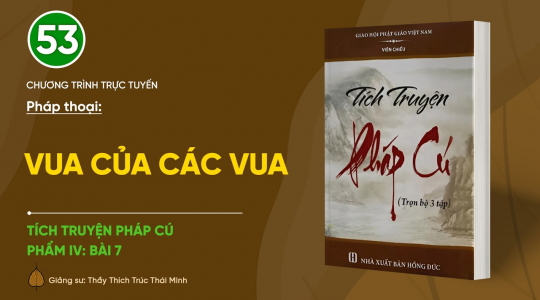 [Video] Pháp thoại: 