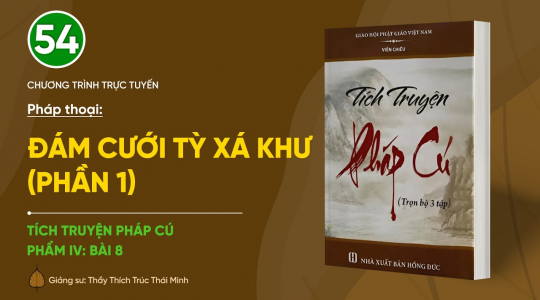 [Video] Pháp thoại: 