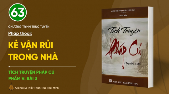 [Video] Pháp thoại: 