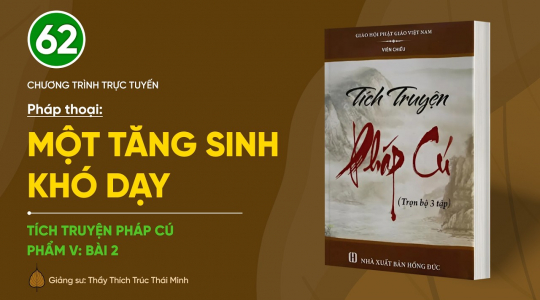 [Video] Pháp thoại: 